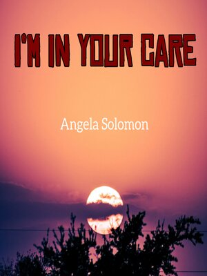 cover image of I'm in Your Care